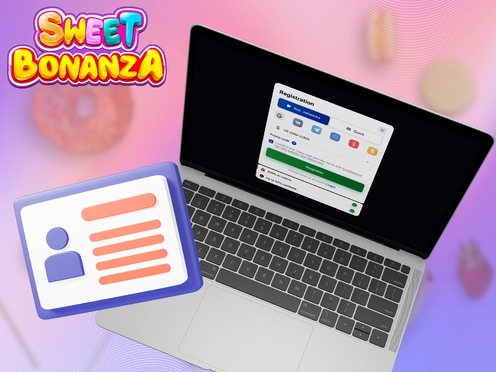 Sign up for Sweet Bonanza with social networks.